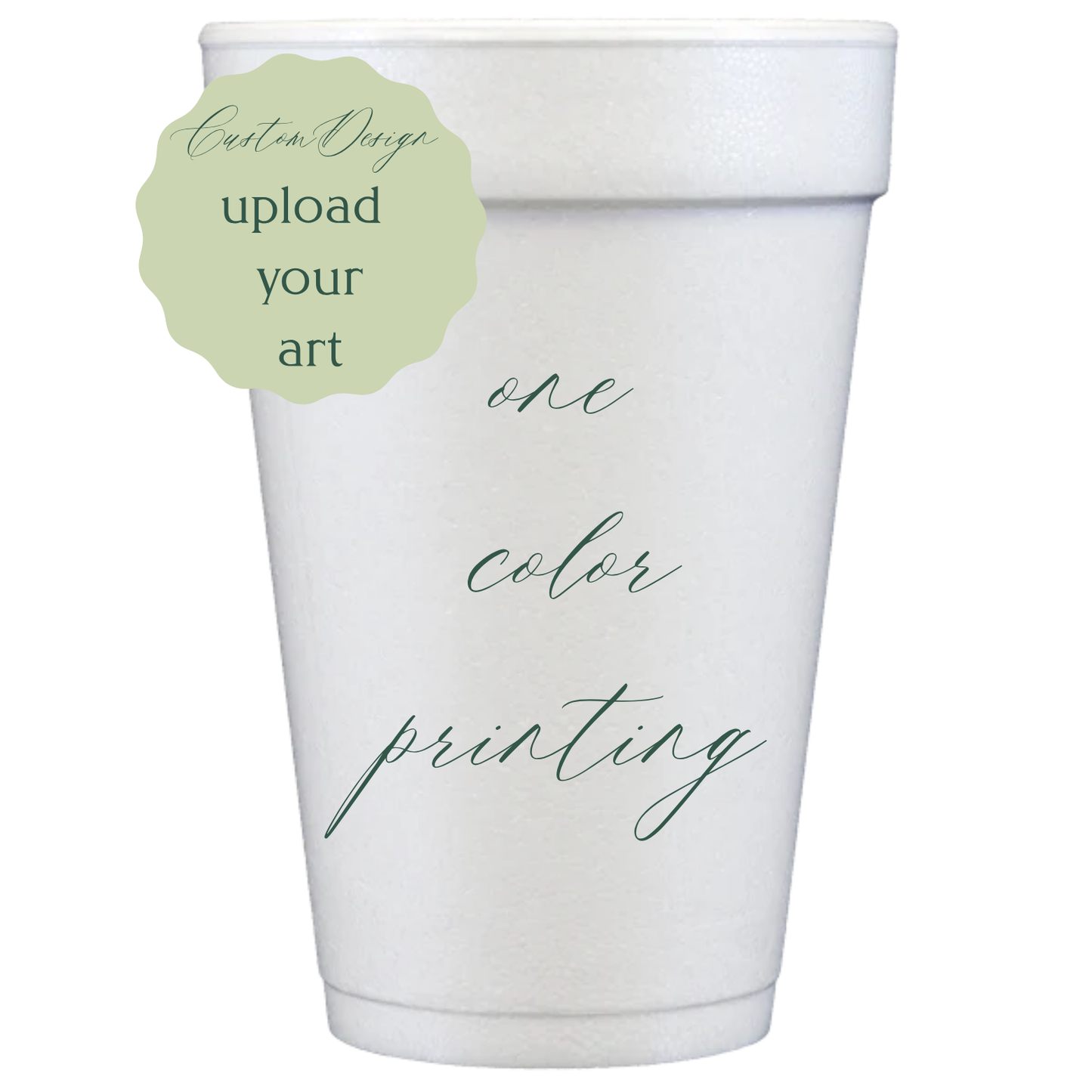 Custom One Color Styrofoam Cups