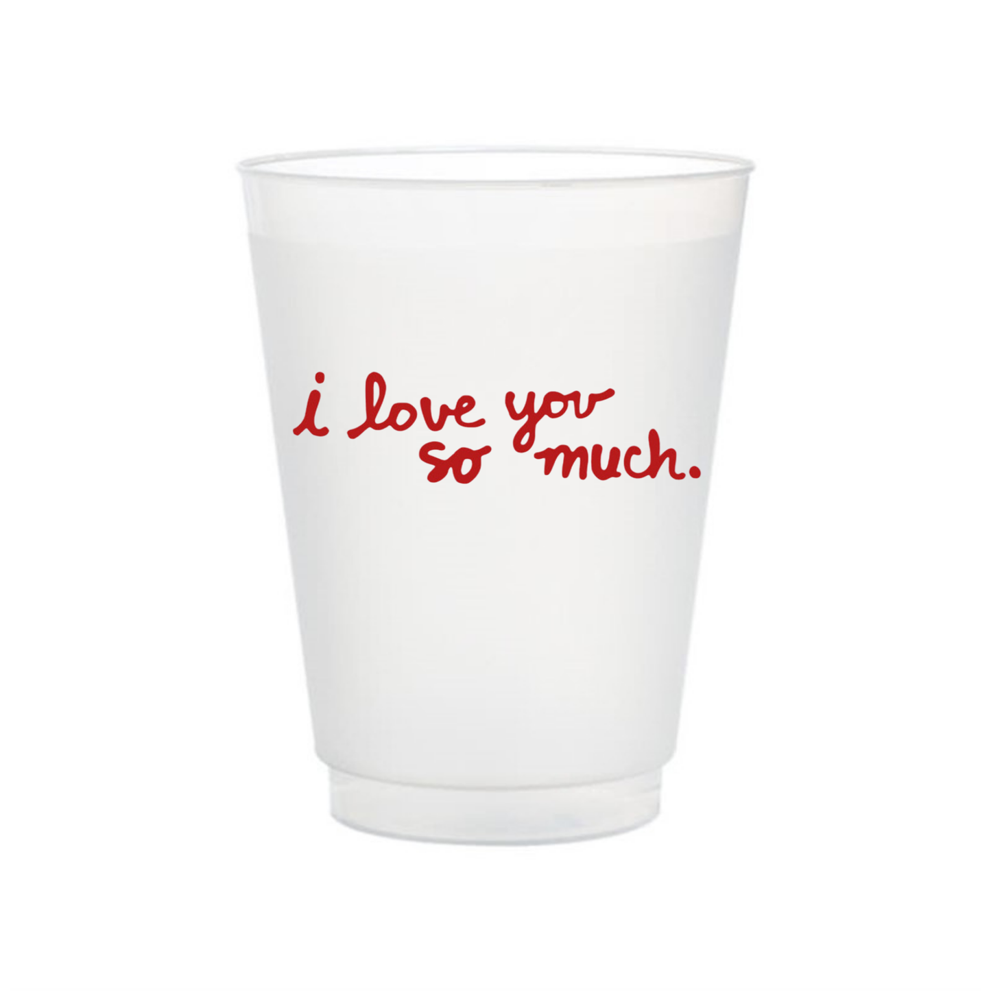 Valentine’s Shatterproof Cup