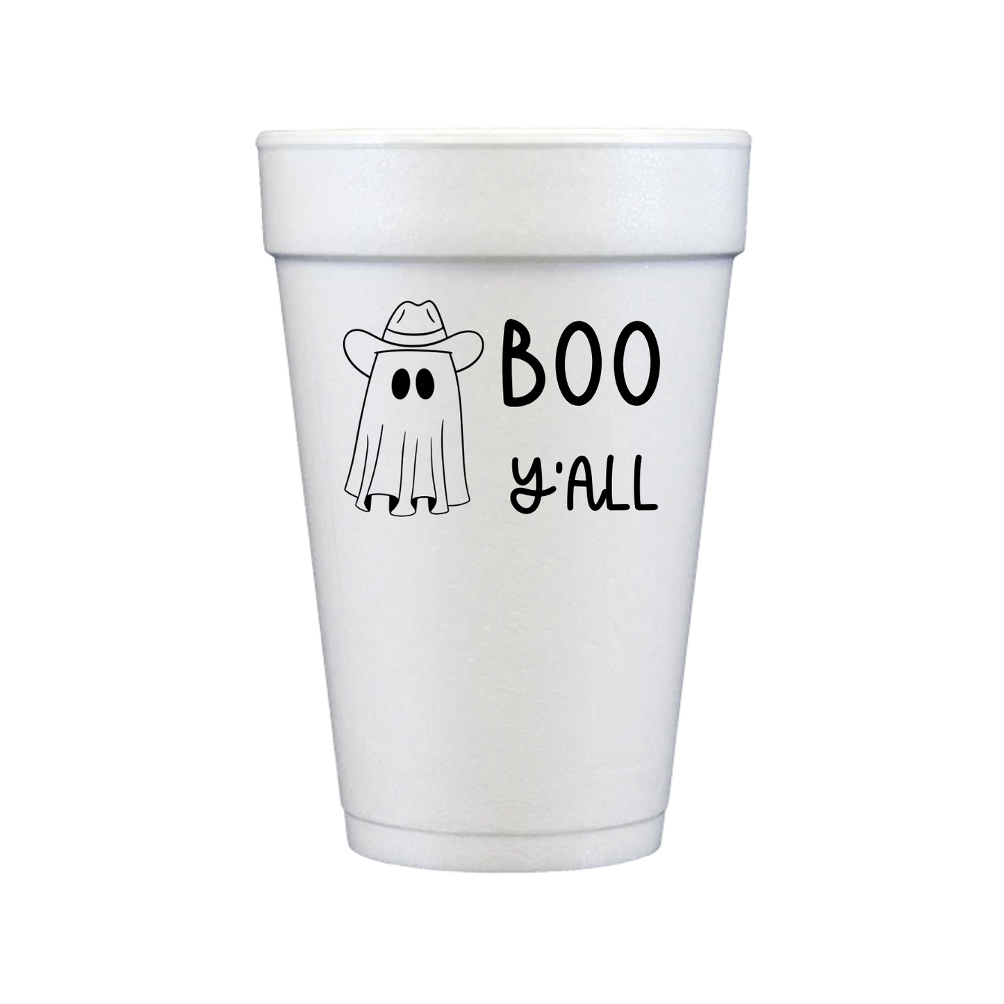 Boo Y’all Styrofoam Cups