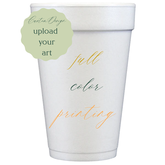 Custom Full Color Styrofoam Cups