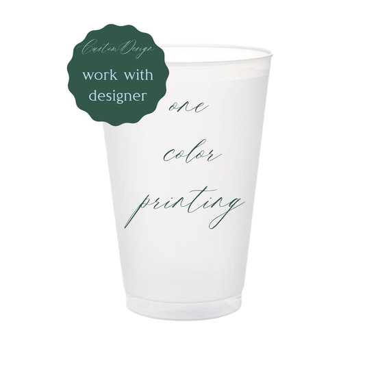 Custom Shatterproof Frosted Cups – 1 Color