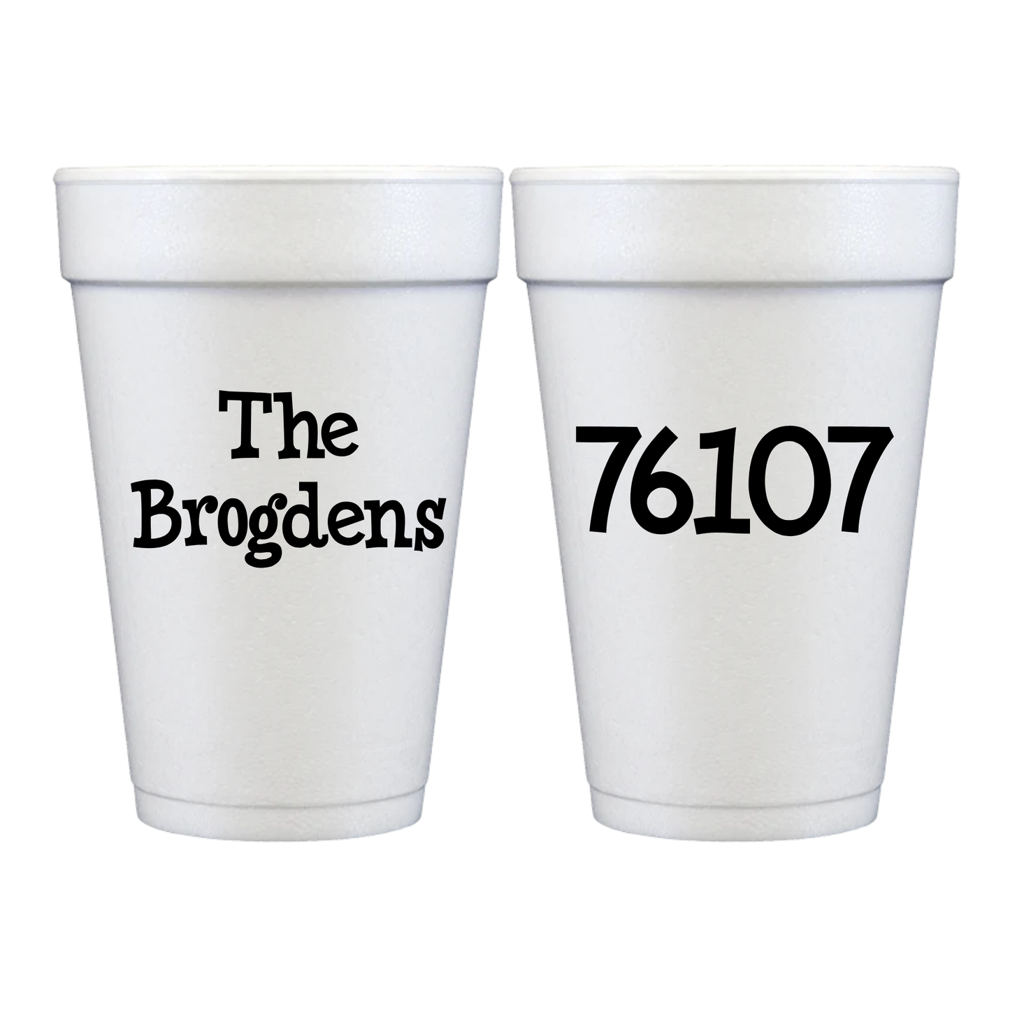 Fort Worth 76107 Styrofoam Cup